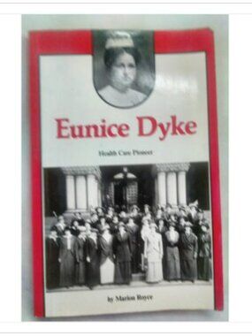 Eunice Dyke Health Care Pioneer PB